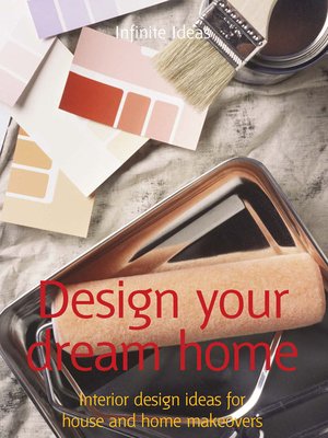 cover image of Design Your Dream Home